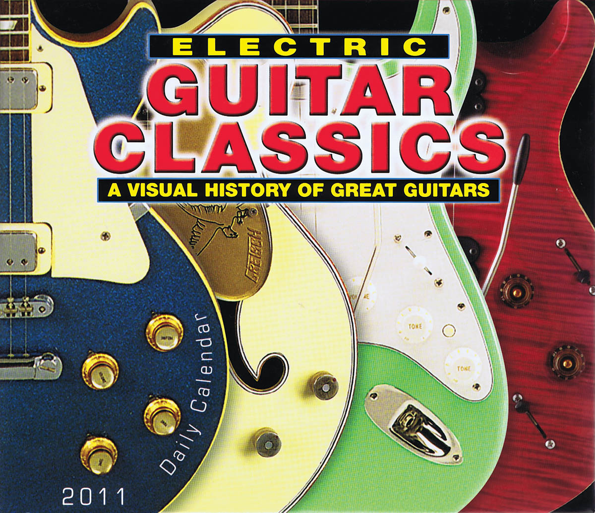 Daily Boxed Calendar Electric Guitar Classics 2011