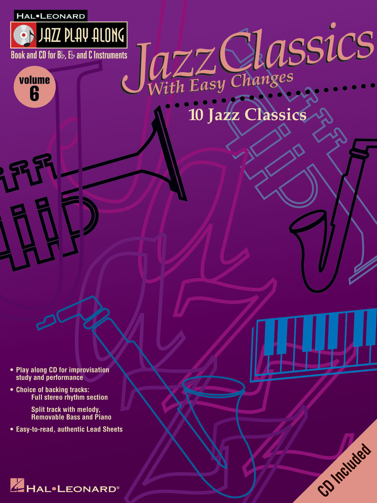 Jazz Play-Along Volume 6: Jazz Classics with Easy Changes