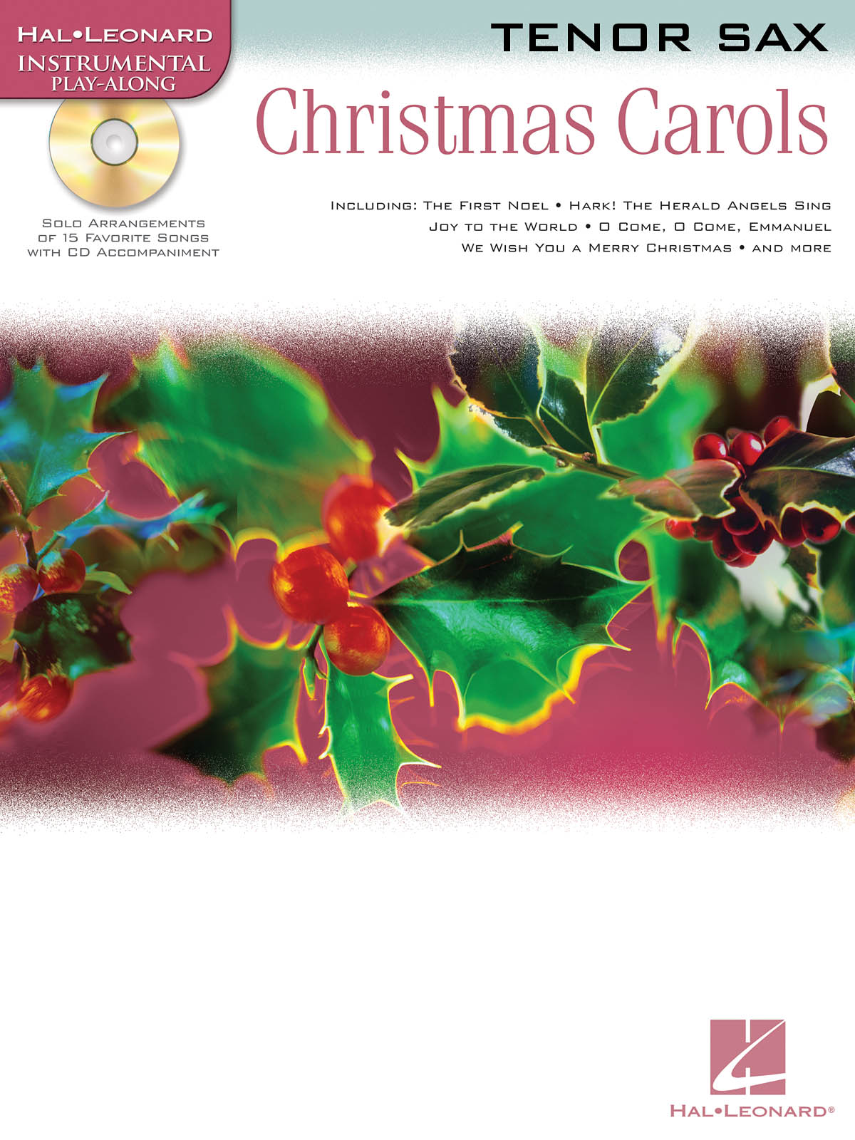 Hal Leonard Instrumental Play-Along: Christmas Carols (Tenor Saxophone)