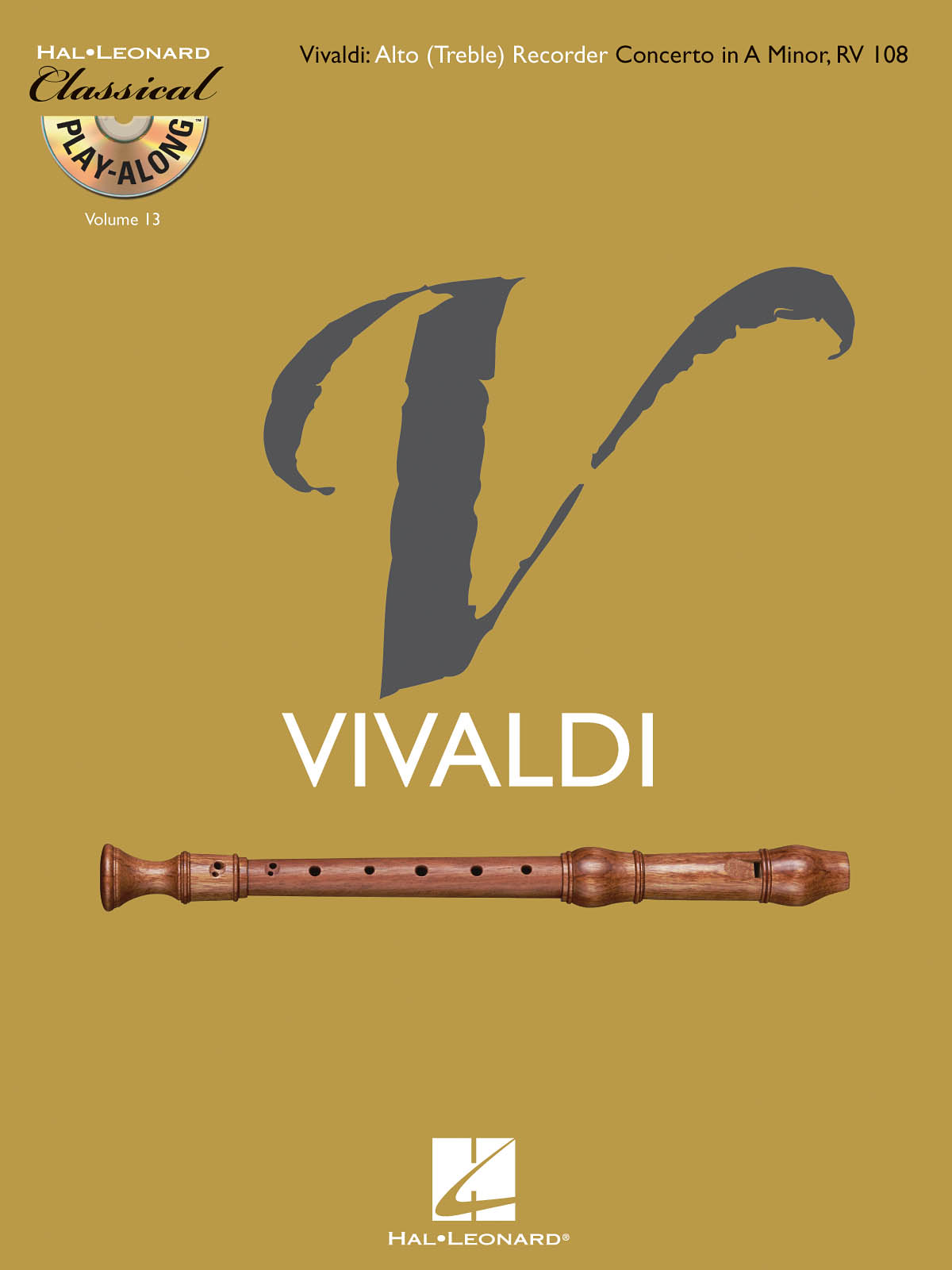 Vivaldi: Alto (Treble) Recorder Concerto in A Minor RV 108
