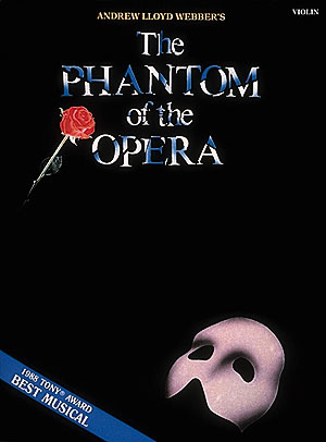 Andrew Lloyd Webber: The Phantom of the Opera