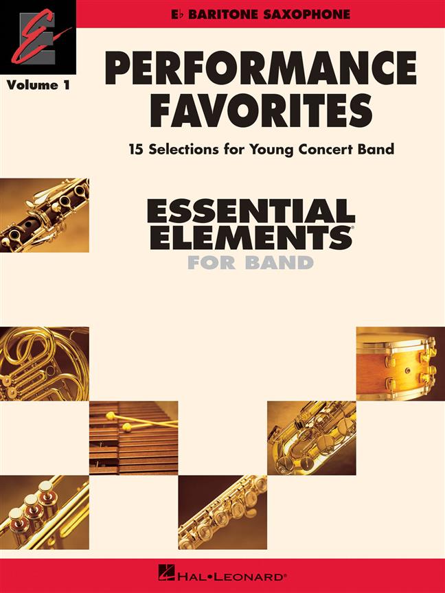 Performancee Favorites Vol. 1 - Baritone Saxophone(15 Selections For Young Concert Band)