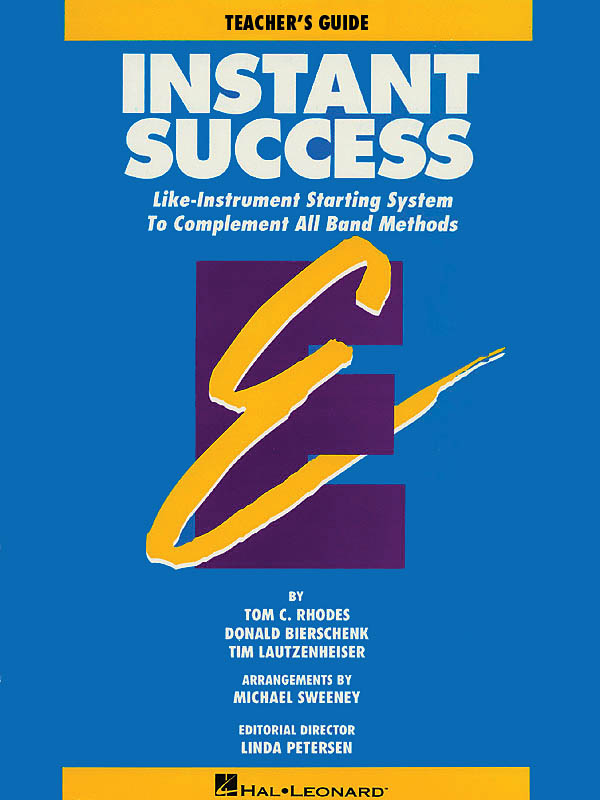 Instant Success - Teacher's Guide(Starting System For All Band Methods)