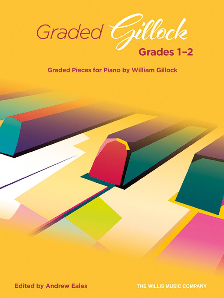 William Gillock: Graded Gillock Grades 1-2
