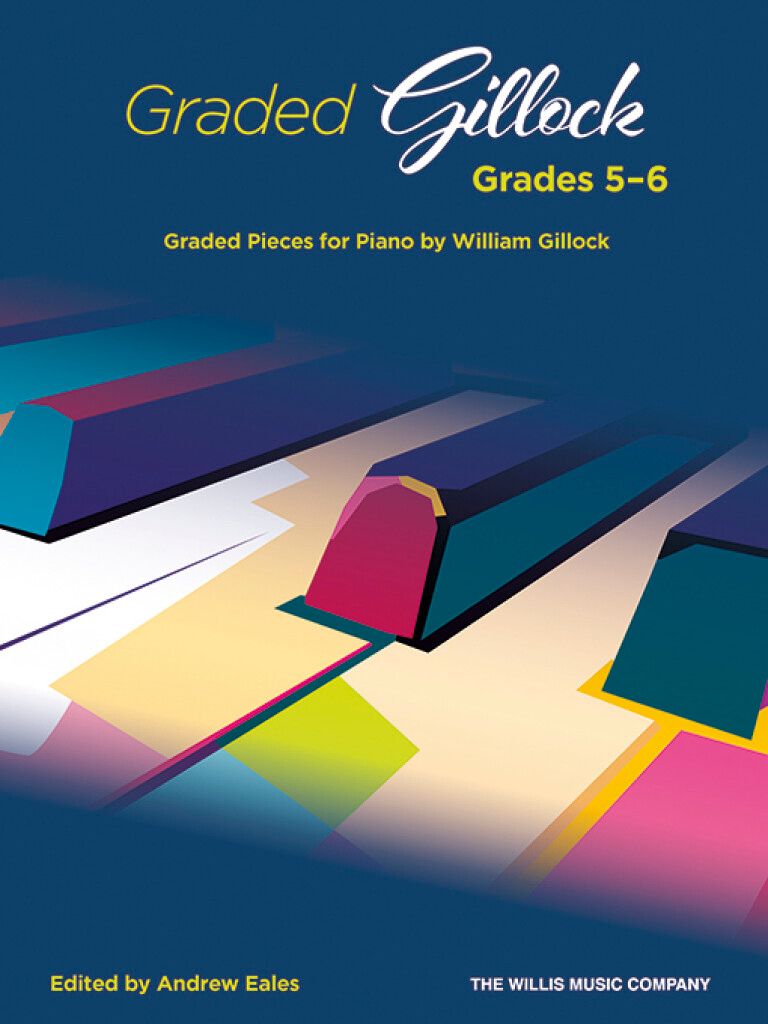 William Gillock: Graded Gillock Grades 5-6