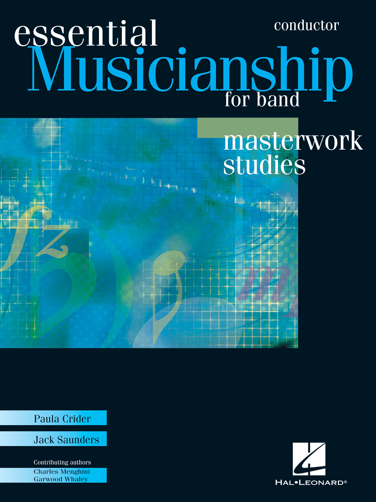 Essential Musicianship For Band (Masterworks Studies )