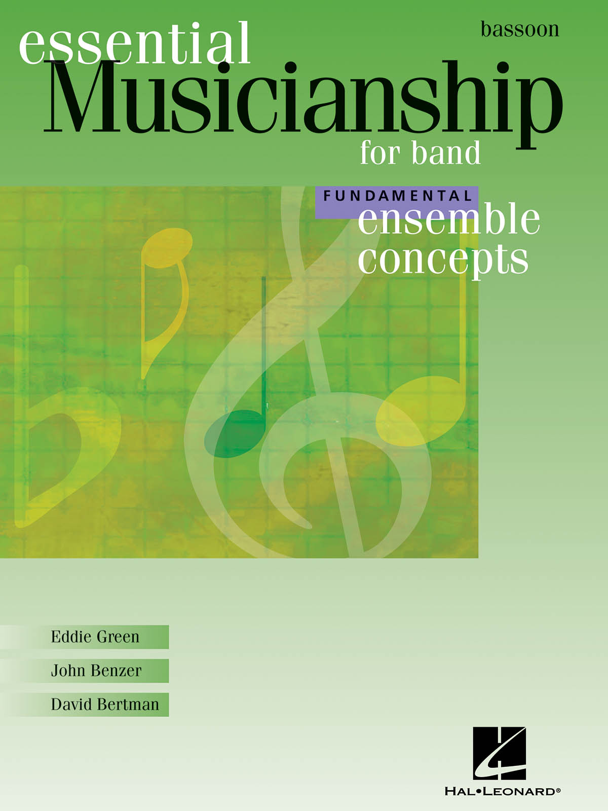 Ensemble Concepts For Band - Fundamental Level(Bassoon)