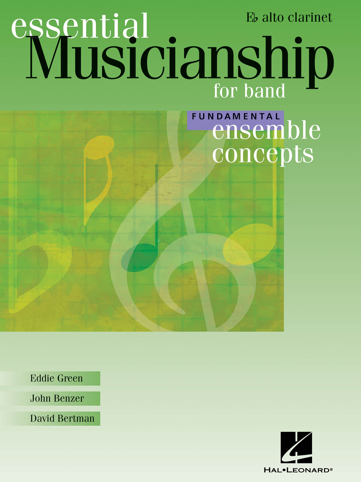 Ensemble Concepts For Band - Fundamental Level(Alto Clarinet)