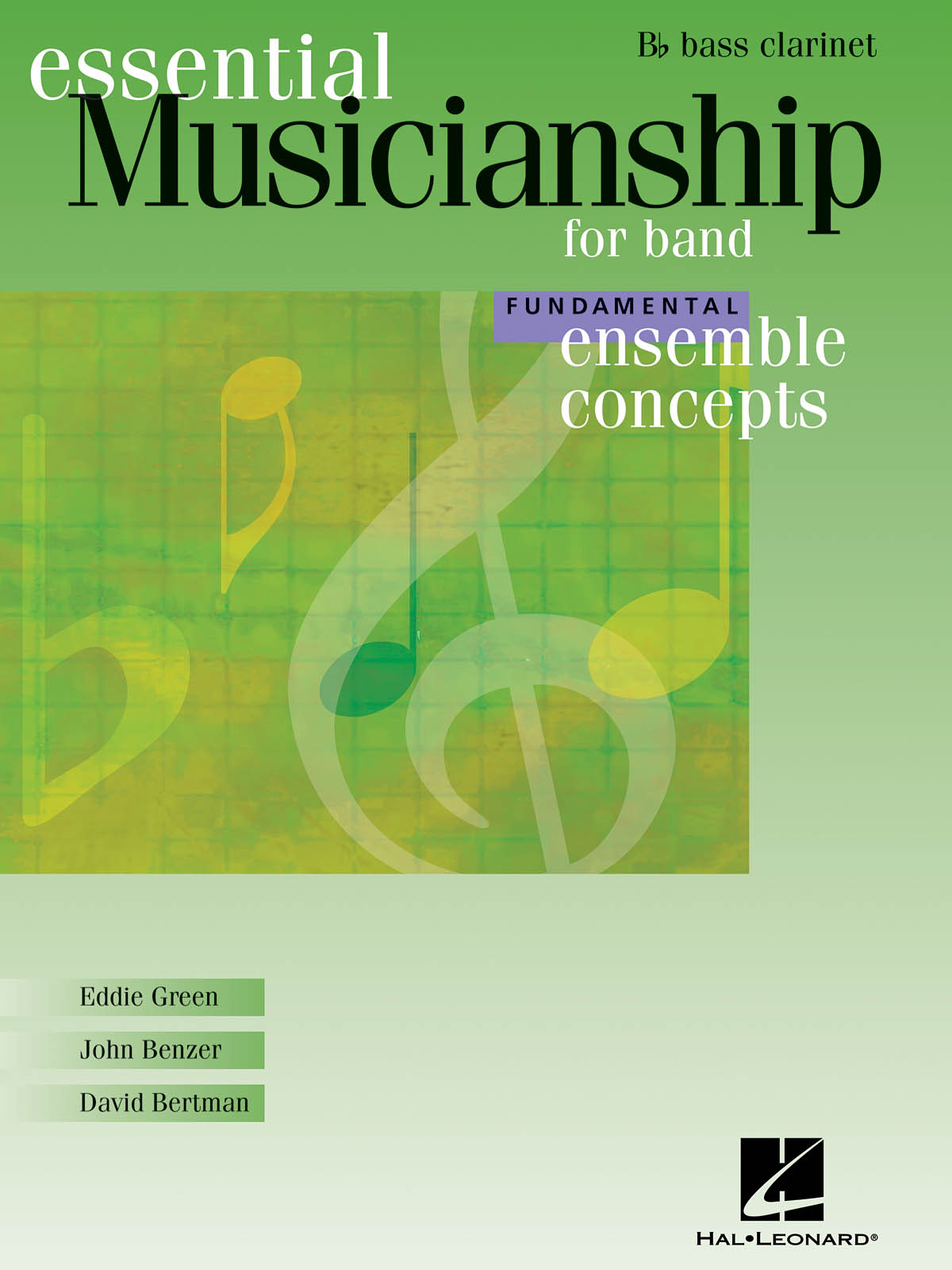 Ensemble Concepts For Band - Fundamental Level(Bass Clarinet)