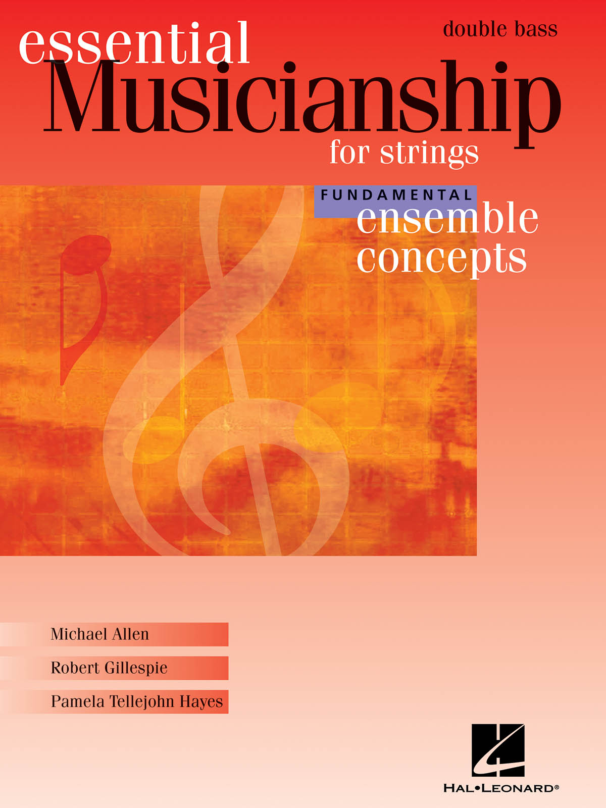 Essential Musicianship For Strings  (Fundamental Level - Double Bass)