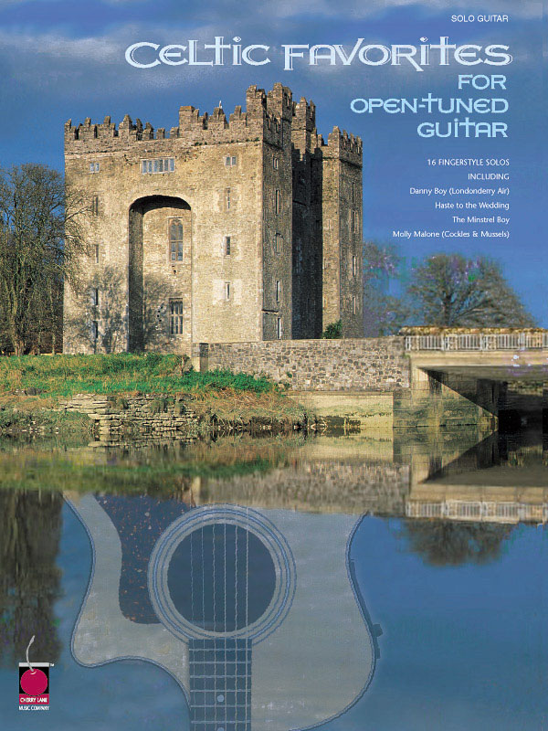 Celtic Favorites fuer Open-Tuned Guitar