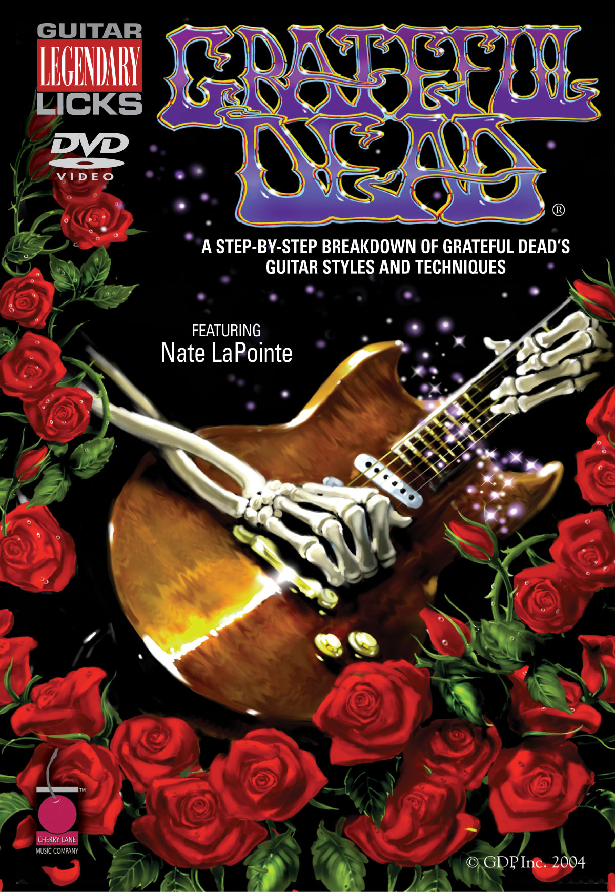 Grateful Dead Legendary Licks(A Step-by-Step Breakdown of Grateful Dead's Guitar Styles and Techniqu