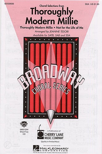 Thoroughly Modern Millie (Choral Selections)