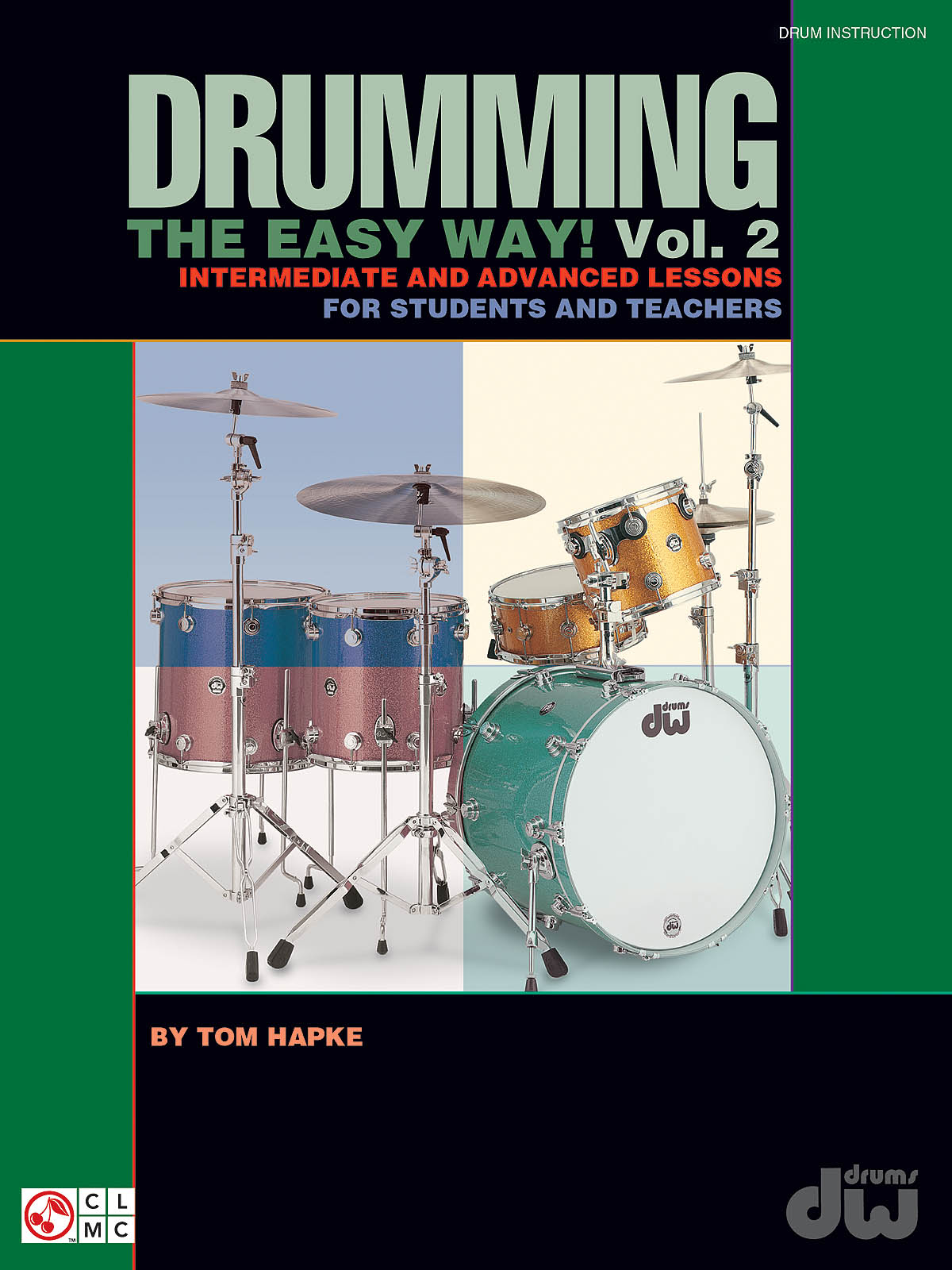 Drumming the Easy Way! Volume 2