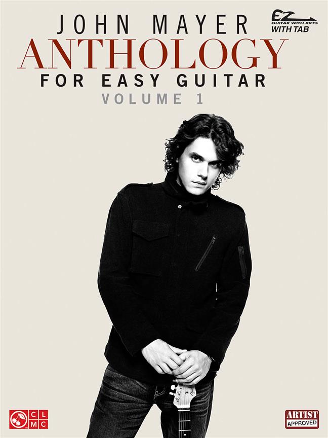 John Mayer Anthology For Easy Guitar - Vol. 1