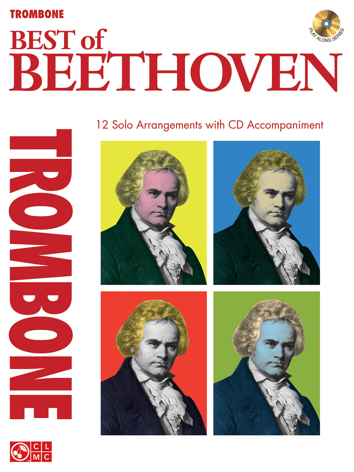 Instrumental Play-Along: The Best Of Beethoven: Best Of Trombone