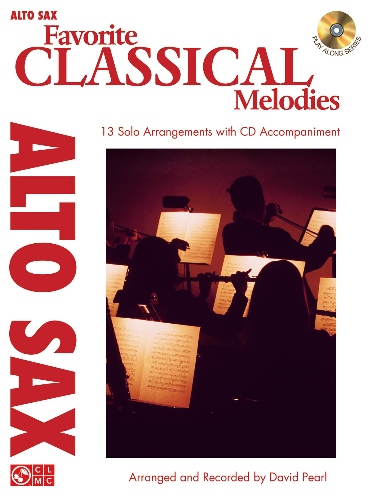 Favorite Classical Melodies (Altsaxofoon)