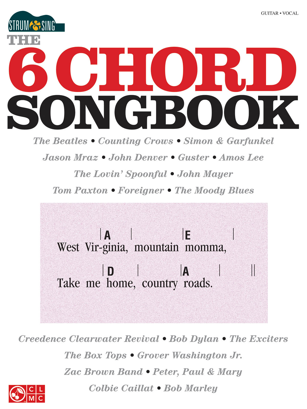 6 Chord Songbook: Strum & Sing Series