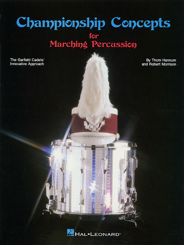 Championship Concepts fuer Marching Percussion(Student Workbook)