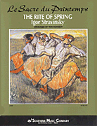 Le Sacre Du Printemps (The Rite Of Spring)