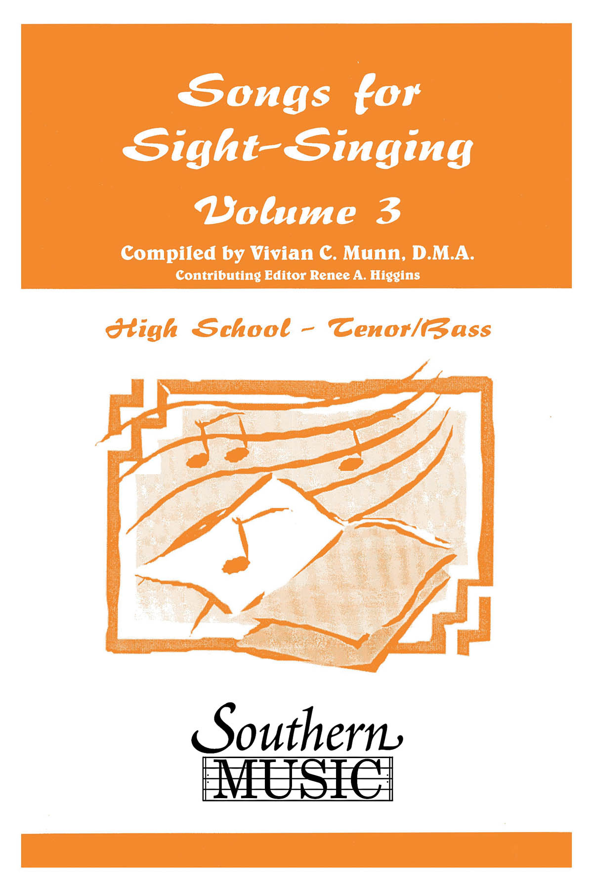 Songs For Sight Singing Volume 3 Hs-Tb