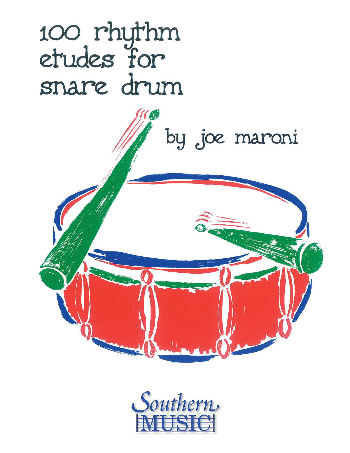 100 Rhythm Etudes For Snare Drum