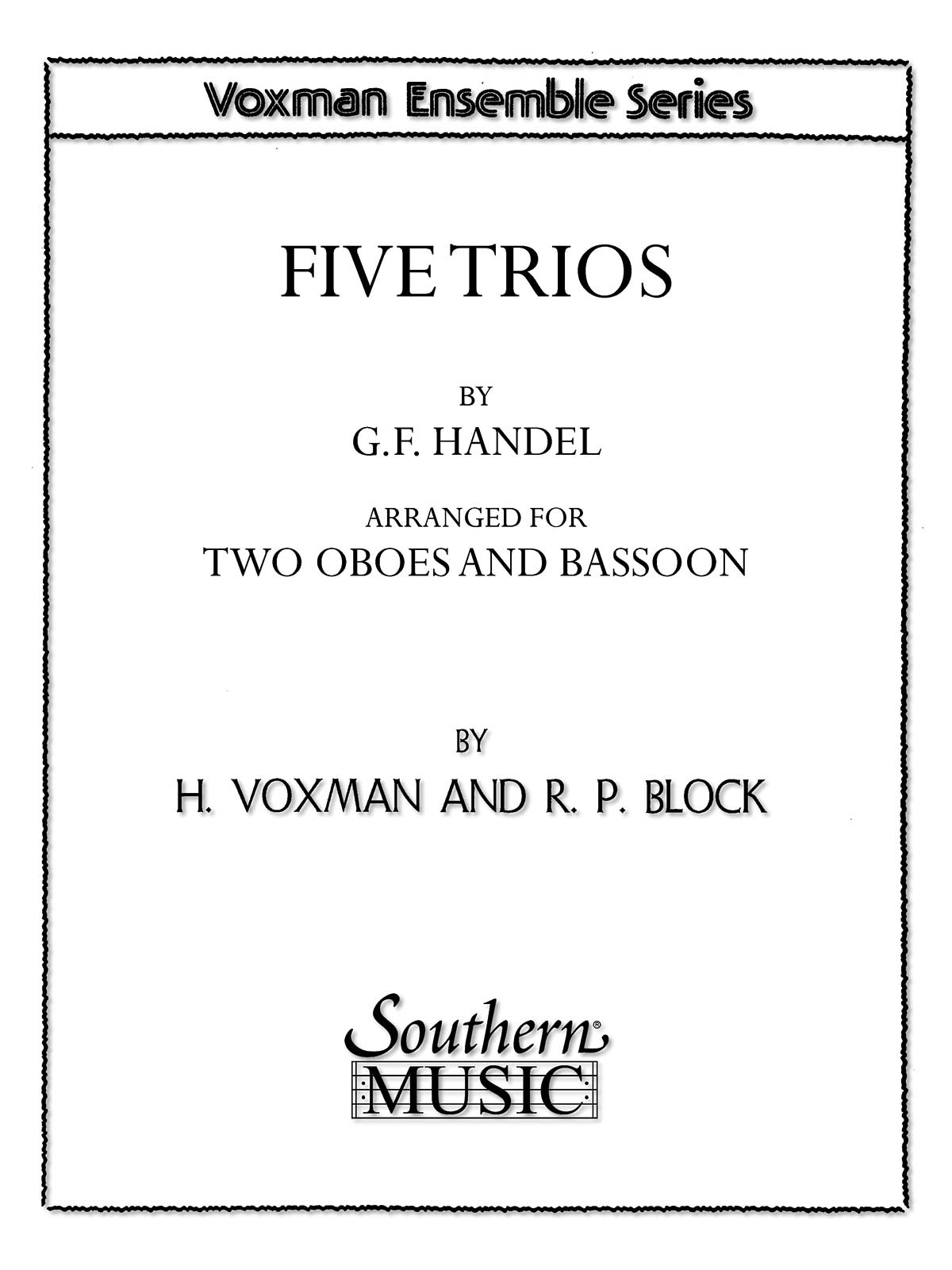 Five (5) Trios