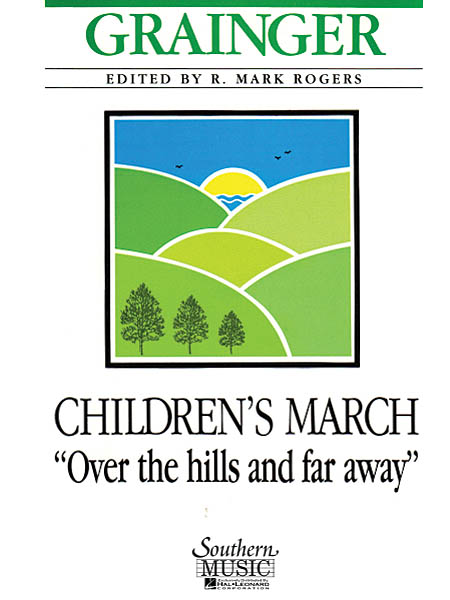 Children'S March Over The Hills And For Away