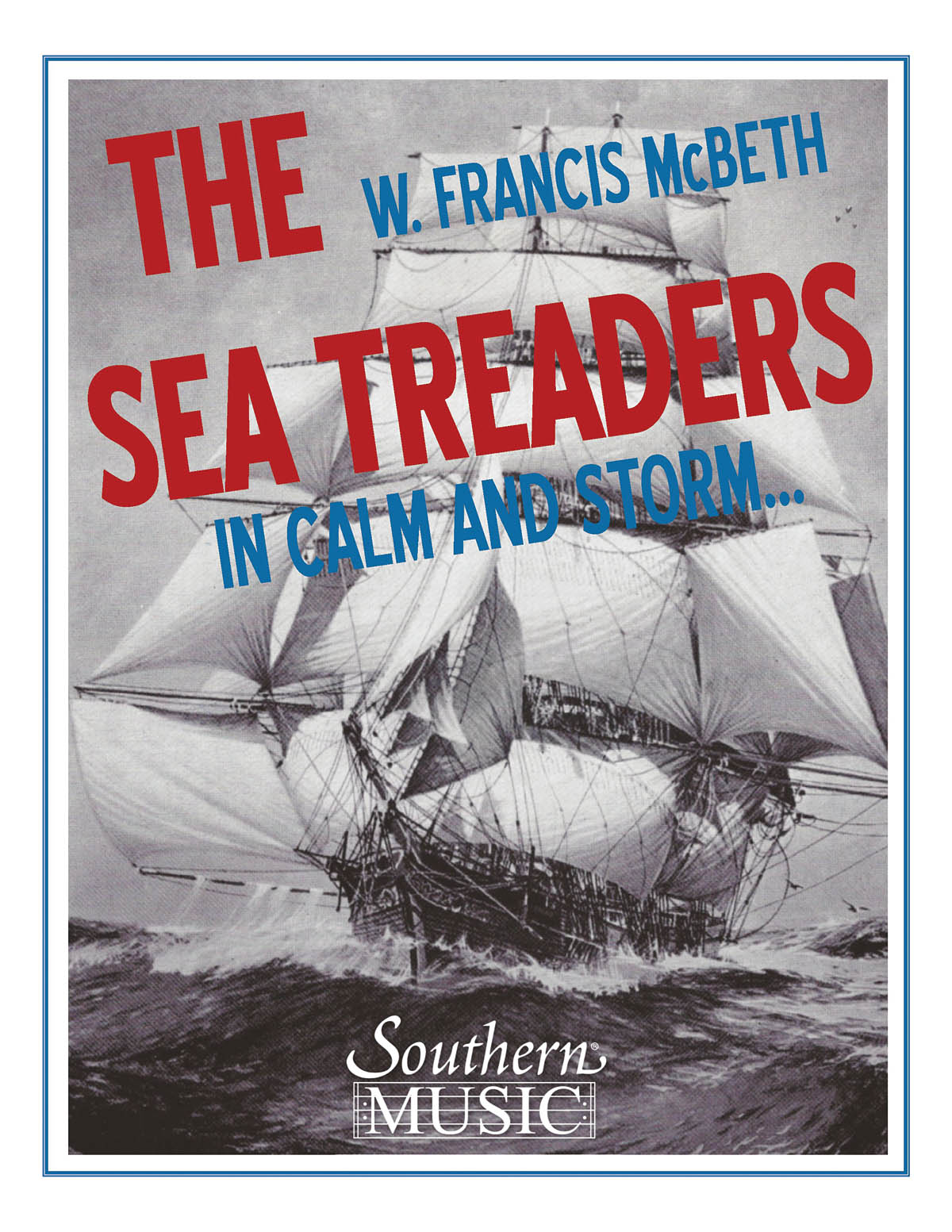 The Sea Treaders Incalmandstorm