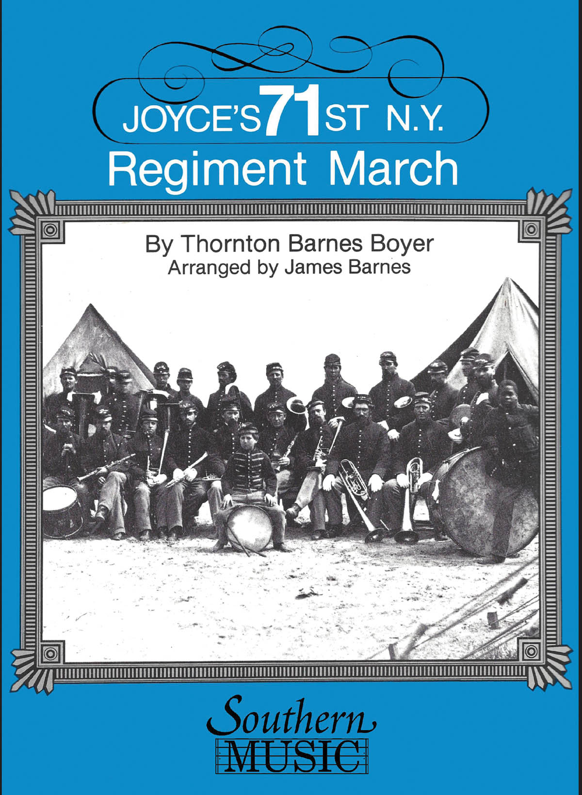 Joyce’S 71St N. Y. Regiment March