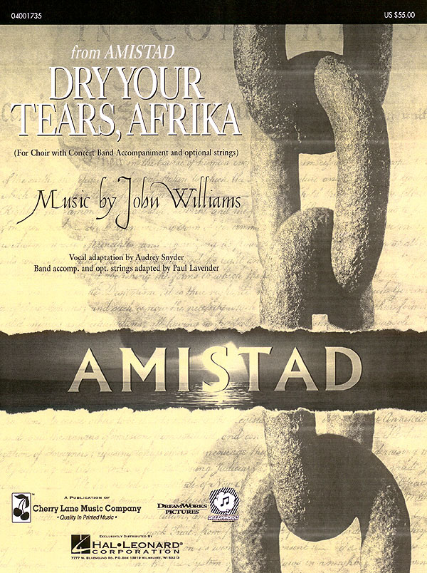 John Williams: Dry your Tears, Afrika From Amistad (Partituur Harmonie)