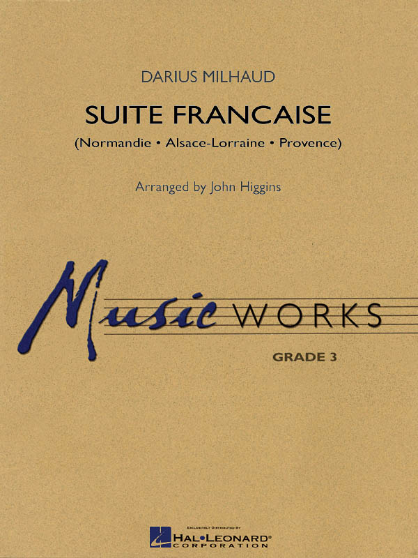 Darius Milhaud: Suite Francaise