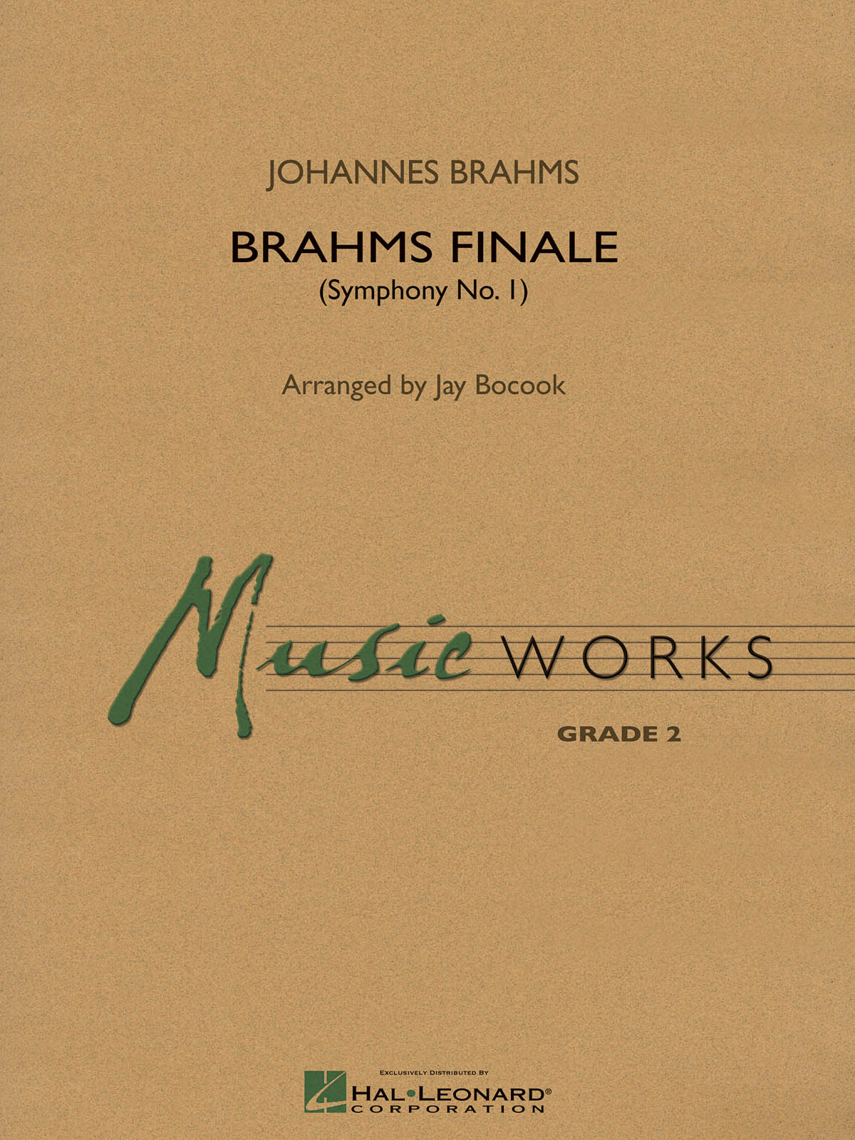 Johannes Brahms: Brahms Finale ( From Symphony No. 1 )