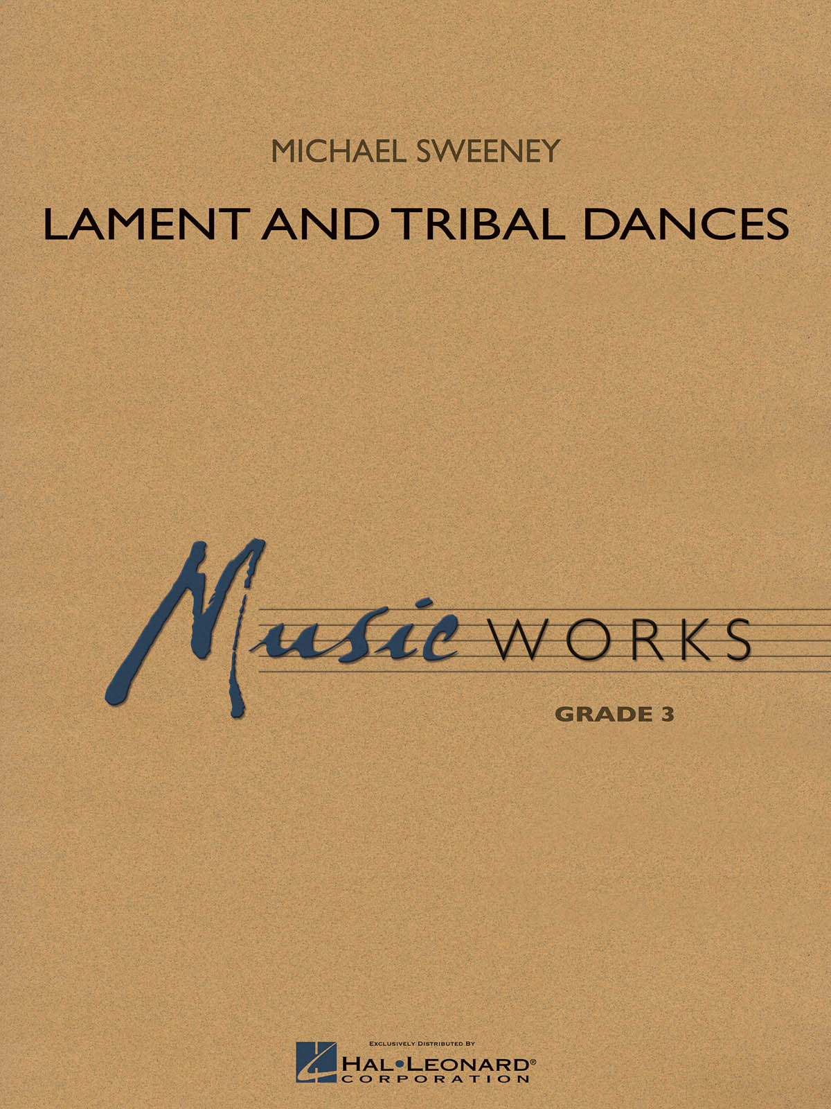 Michael Sweeney: Lament and Tribal Dances