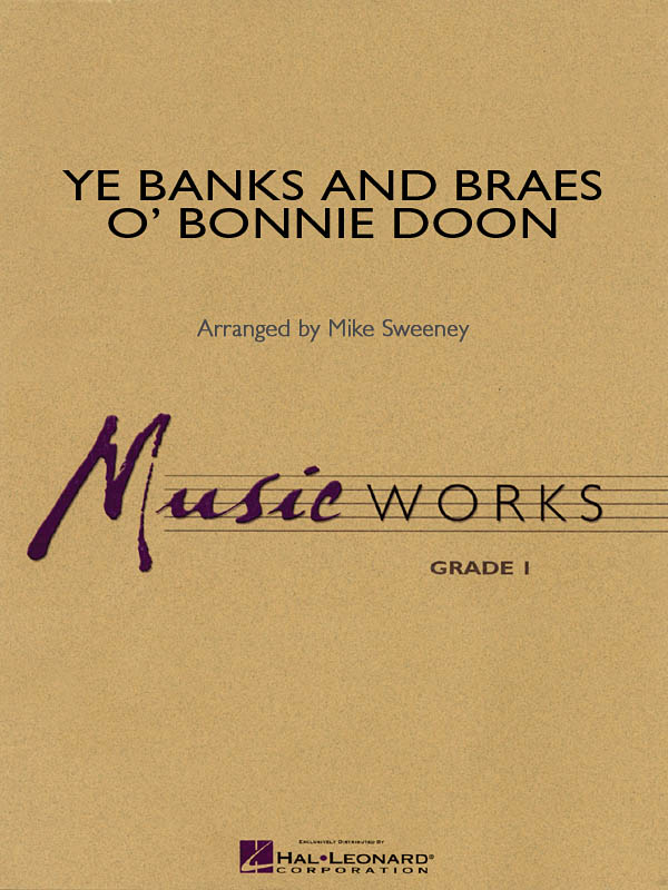 Ye Banks and Braes O’Bonnie Doon