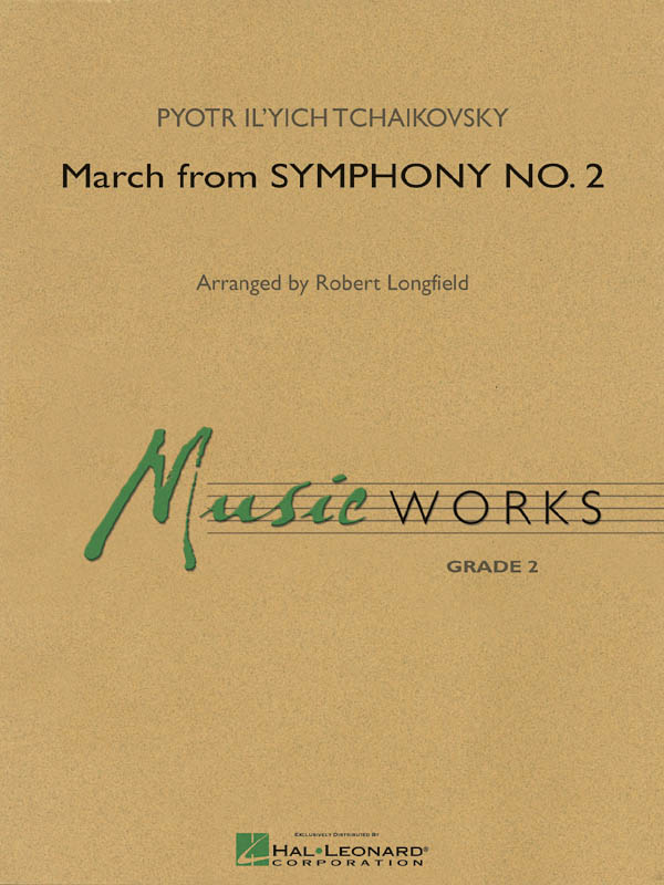 Tchaikovsky: March From Symphony No.2 (Harmonie)