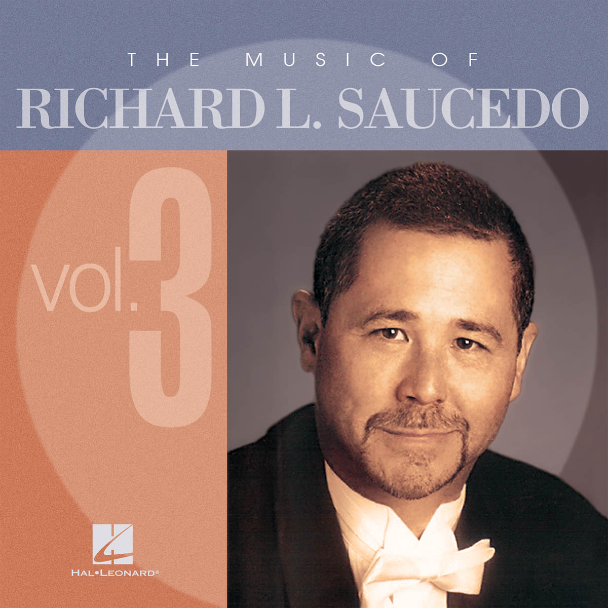 The Music Ofuerichard L. Saucedo Vol. 3