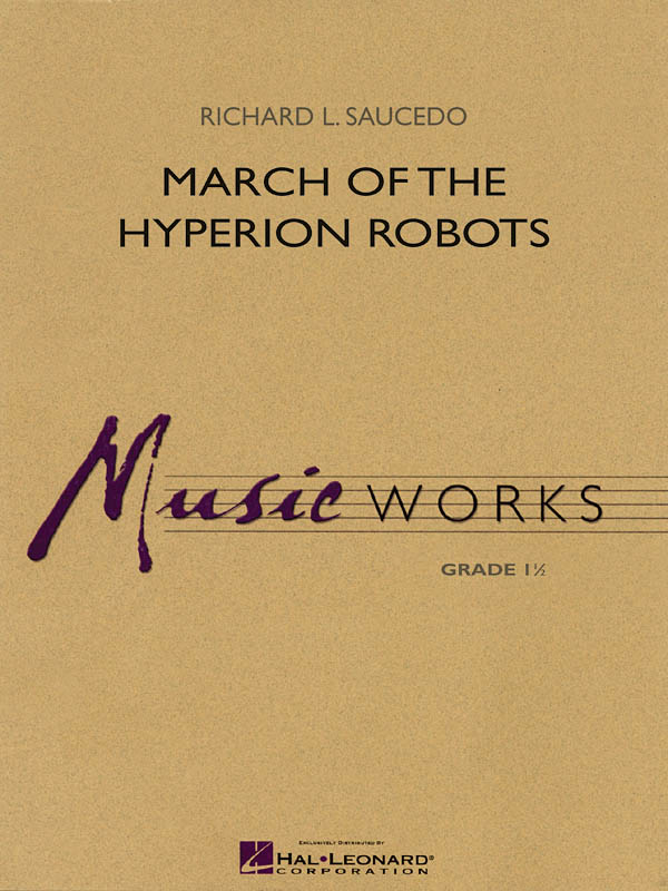 March of the Hyperion Robots (Harmonie)