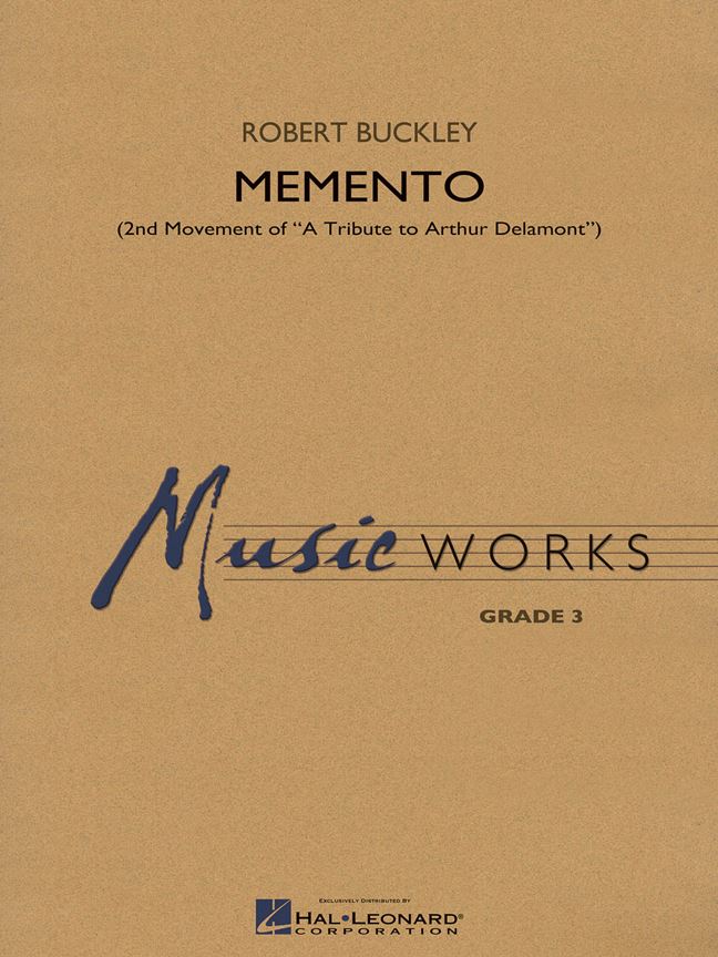 Memento(Second Movement of A Tribute to Arthur Delamont)