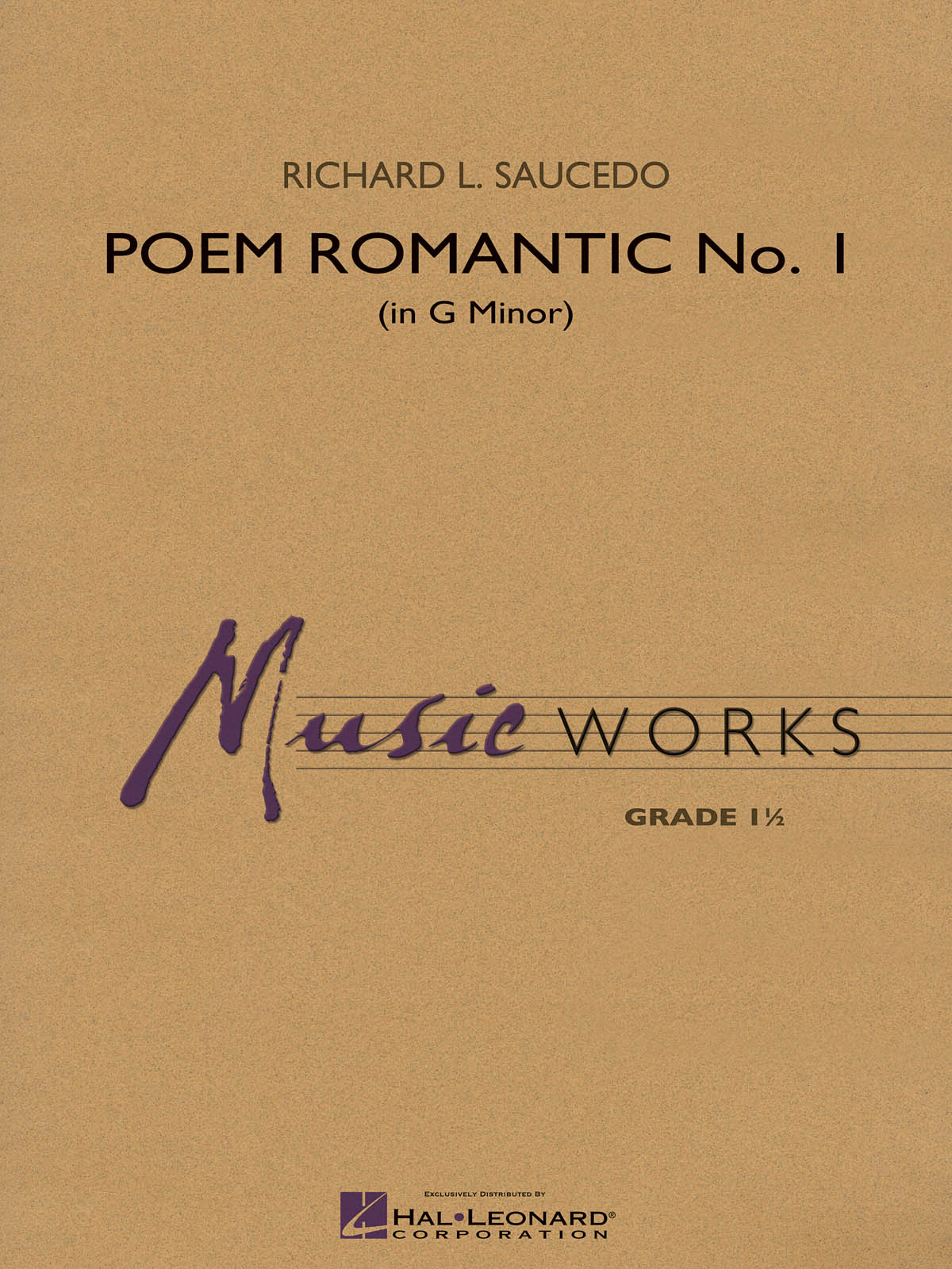 Richard L. Saucedo: Poem Romantic No. 1 (in G Minor)