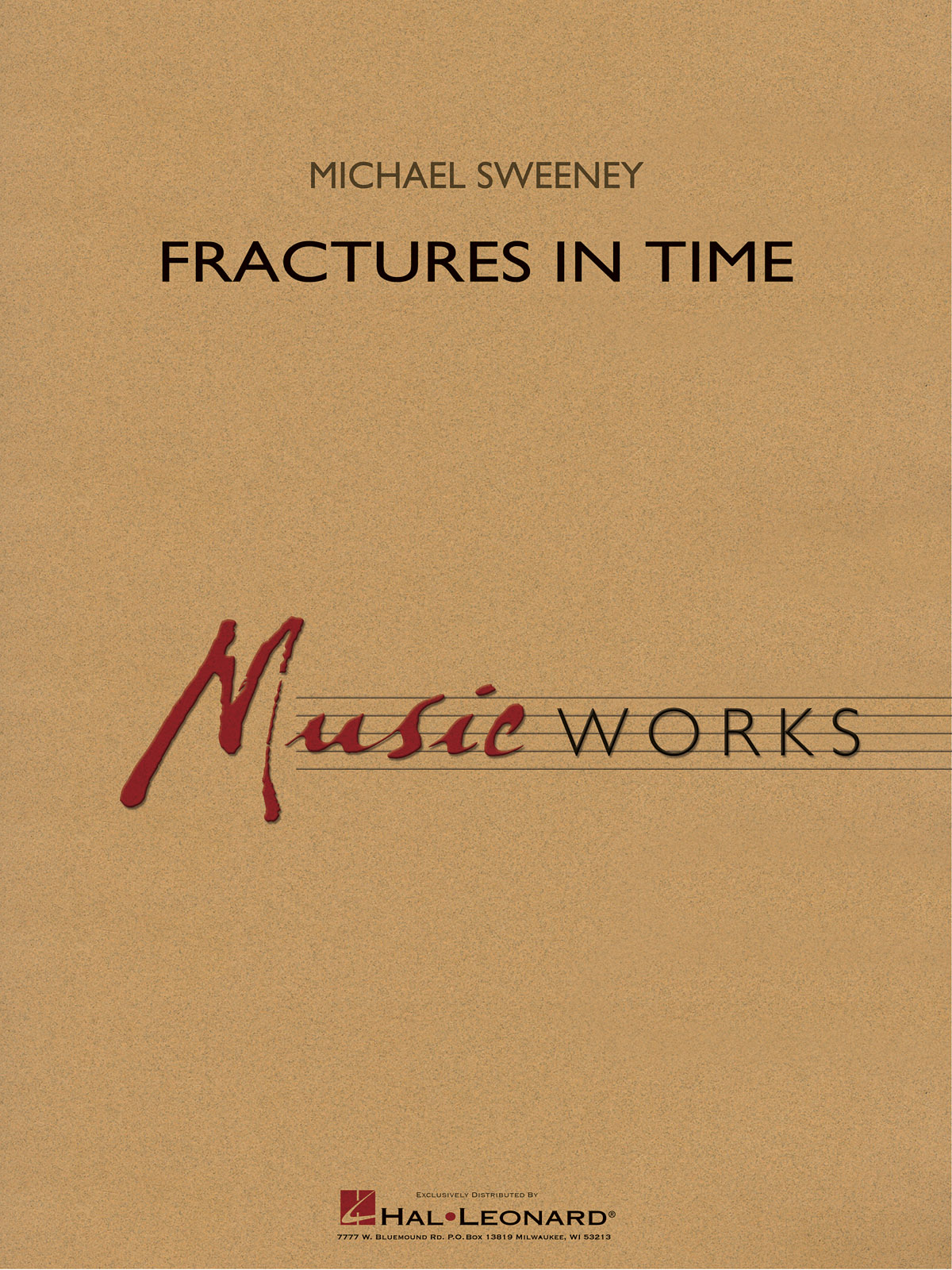 Michael Sweeney: Fractures in Time (Harmonie)