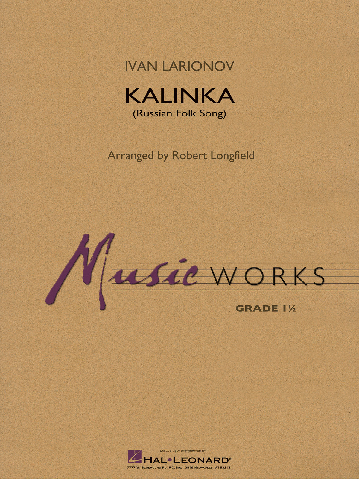 Ivan Larionov: Kalinka (Russian Folk Song)