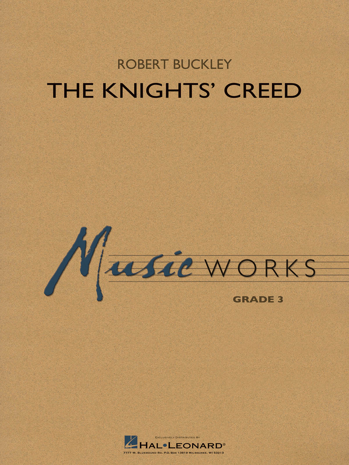 Robert Buckley: The Knights' Creed (Harmonie)