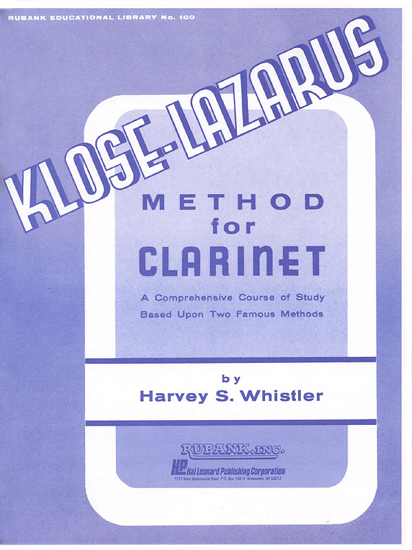 Klose-Lazarus: Klose-Lazarus Method for Clarinet