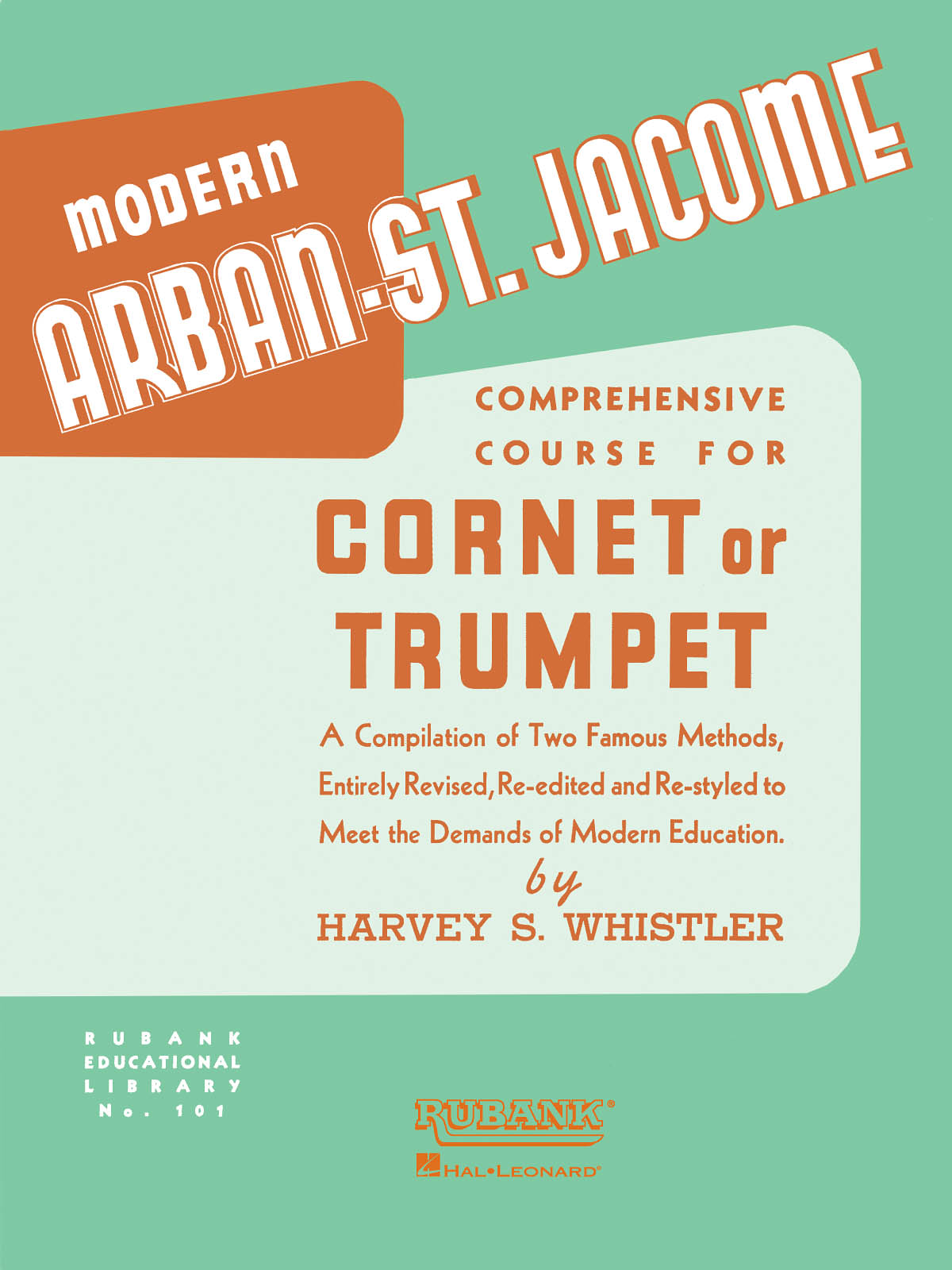Arban-St. Jacome Method for Cornet or Trumpet
