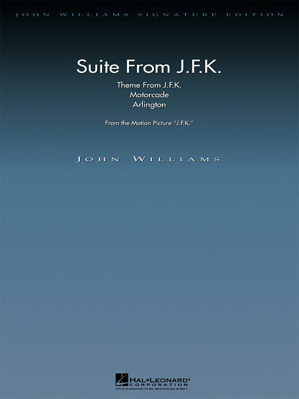 John Williams: Suite From JFK