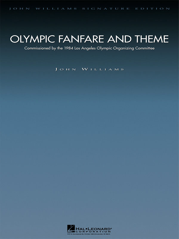 John Williams: Olympic Fanfare and Theme