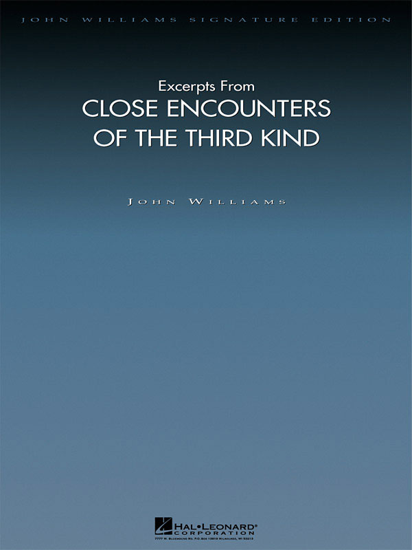 John Williams: Excerpts from Close Encounters of the Third Kind