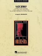 Satchmo! (a Tribute To Louis Armstrong) Full Score