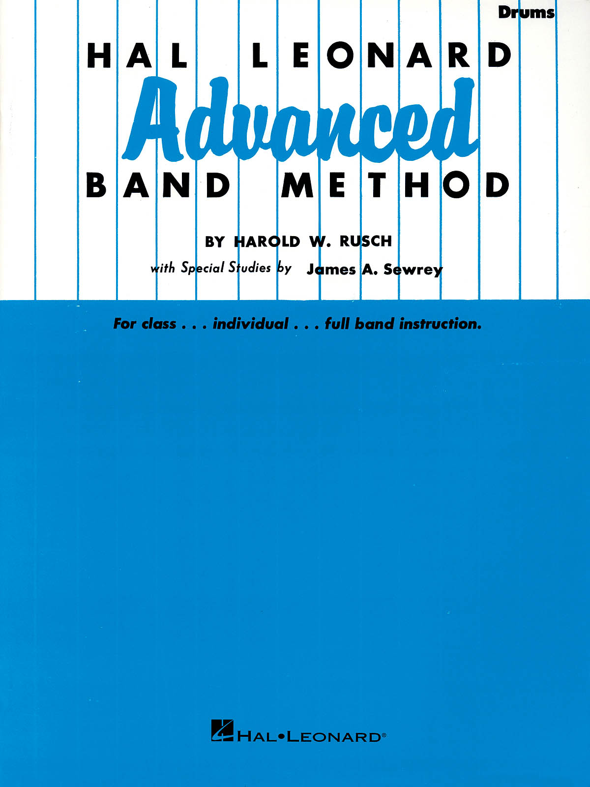 Hal Leonard Advanced Band Method(Drums)